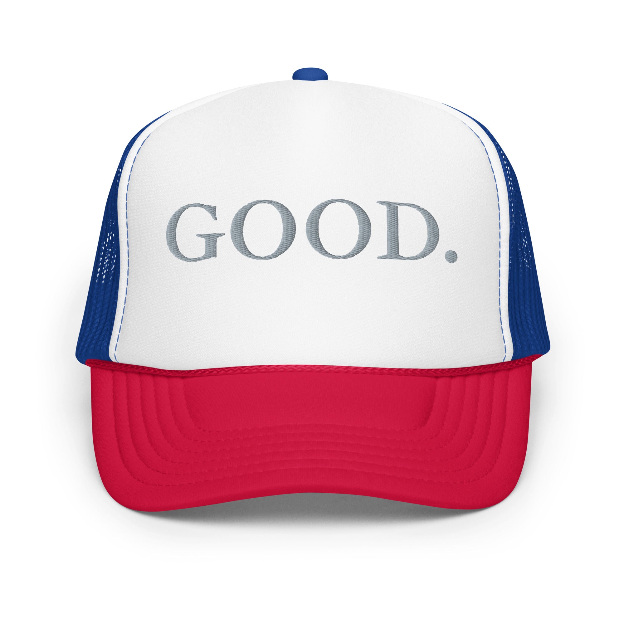 GOOD. Foam Trucker Hat